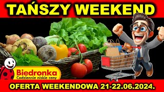 𝐁𝐈𝐄𝐃𝐑𝐎𝐍𝐊𝐀 🐞Gazetka Na Weekend 2122062024  Wakacyjne Oszczędności [upl. by Sarajane]