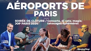 OpeningStage x Aéroports de Paris  Une soirée pour célébrer le succès des Jeux Olympiques [upl. by Kesia]