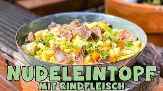 Nudeleintopf mit Rindfleisch [upl. by Lebasile]