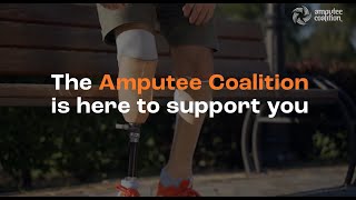 The Amputee Coalition Is Here for You [upl. by Seltzer]