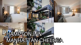 Hampton Inn Manhattan Chelsea [upl. by Ekralc]