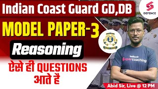 Indian Coast Guard Reasoning Model Paper3  Coast Guard Reasoning Class  Abid Sir [upl. by Hadleigh918]