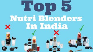 Best Nutri Blenders In India  Top Smoothie makers for 2025 [upl. by Namreh774]