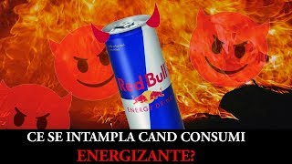 CE SE INTAMPLA CAND CONSUMI ENERGIZANTE [upl. by Aserej]