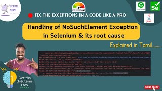 How to fix No Such Element Exception in Selenium Automation amp its root cause  Explained in Tamil [upl. by Casar]