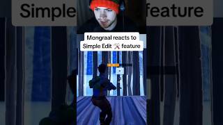 MONGRAAL REACTS TO SIMPLE EDIT 🛠️ FEATURE Fortnite shorts chapter6 [upl. by Arraik]