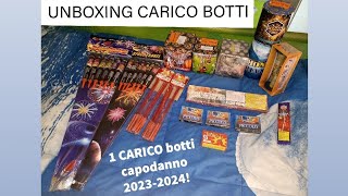 Primo Carico Botti Capodanno 2024 [upl. by Duester]