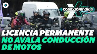 ¿Por qué la licencia de conducir permanente en CDMX no aplica para motociclistas  Reporte Indigo [upl. by Ahsiym]