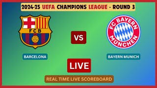 Barcelona Vs Bayern LIVE Score UPDATE 202425 UEFA Champions League Soccer Football Oct 23 2024 [upl. by Varin]