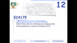 EC4179 12 RECTIFICADORES MONOFASICOS DE MEDIA ONDA I [upl. by Egroj326]