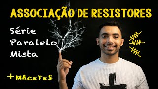 Associação de resistores série paralela e mista exercícios e macetes [upl. by Sherie124]