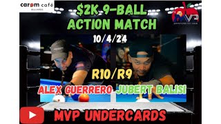 2K Action Match MVP Undercards Jubert Balisi 10 vs Alex Guerrero 9 [upl. by Setarcos]