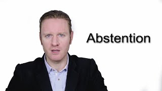 Abstention  Meaning  Pronunciation  Word World  Audio Video Dictionary [upl. by Fryd]