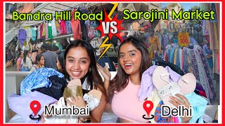 ₹5000 in SAROJINI Market Vs ₹5000 in BANDRA HILL Road  Delhi vs Mumbai Shopping  Gopali [upl. by Asilam]