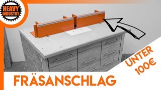 🔥 UNTER 100€ 22 Frästisch einfach selber bauen  Fräsanschlag  Anschlag [upl. by Leahci]