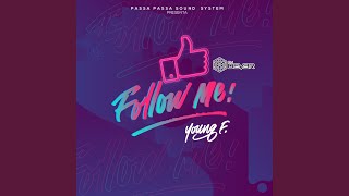 Follow Me [upl. by Romeyn]