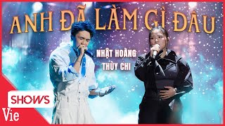 ANH ĐÃ LÀM GÌ ĐÂU  Nhật Hoàng ftThùy Chi chạm đến triệu trái tim người nghe  RAP VIỆT 2024 [upl. by Mick]