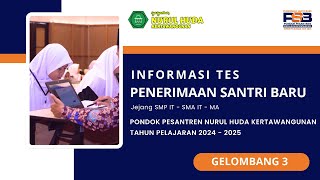 Informasi Tes Penerimaan Santri Baru TP 20242025 di Hotel Grand Cordela Kuningan  Gelombang 3 [upl. by Liddle748]