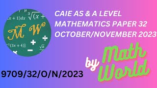 Solved CAIE A Level Math Paper 32 OctoberNovember 2023 970932ON2023 [upl. by Aiki479]