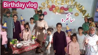 Salgirah Ka Vlog ll Birthday Vlog llAyesha Ki Salgirah ll HappyVillageLife7 [upl. by Einiffit]