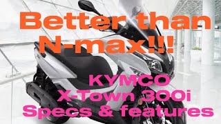 KYMCO XTOWN 300i 2022 better than Nmax😱😳🏅☝️☝️☝️ [upl. by Ennayelsel]