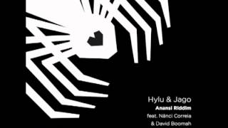 Hylu amp Jago feat Nãnci Correia  Anansi Kahn Remix [upl. by Nohsreg]