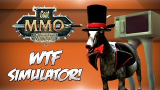 Goat MMO Simulator  WTF IS THIS GAME Funny Moments [upl. by Warden]