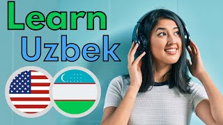 Learn Uzbek While You Sleep 😀 Most Important Uzbek Phrases and Words 😀 EnglishUzbek [upl. by Yorel328]