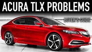 20152020 Acura TLX Buyer’s Guide  Reliability amp Common Problems [upl. by Haukom]