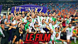 Le Film Du Parcours De lAlgerie En CAN 2019  AU PLUS PRÈS DES ÉTOILES [upl. by Mloclam296]