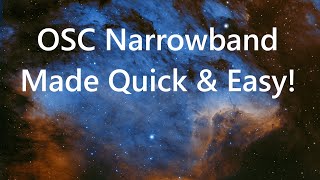 OSC Narrowband Processing Guide  As Quick As Possible  PixInsight [upl. by Aridaj93]