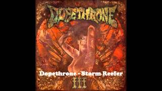 Dopethrone  Storm Reefer [upl. by Dermot]