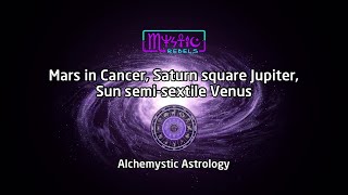 3 Current Major Transits  Alchemystic Astrology [upl. by Cerelia]