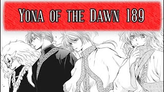 Akatsuki no Yona Chapter 189 Review  Behind the Bar [upl. by Eenot]