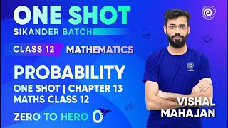 Probability  One Shot  Chapter 13  MATHS for Class 12 Board Exams  Vishal Mahajan [upl. by Aridaj]