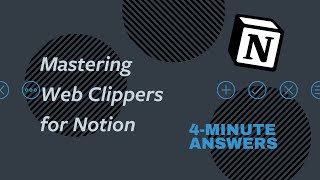 Notion Tutorial  Mastering WEB CLIPPERS for Notion [upl. by Johm724]