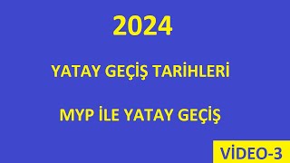 2024 MYP Ä°LE YATAY GEÃ‡Ä°Å TARÄ°HLERÄ° Ä°LAN YAYINLAYAN ÃœNÄ°VERSÄ°TELER VÄ°DEO3 [upl. by Madlen]