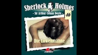 Die Löwenmähne Sherlock Holmes Hörbuch [upl. by Avalsorim884]