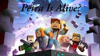 Minecraft Story Mode  Ep 8  Petra Is Alive [upl. by Drofniw]