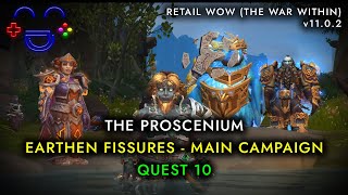 The Proscenium WoW Quest [upl. by Adekram704]