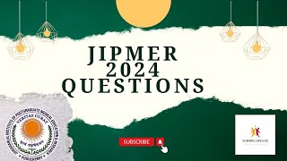 JIPMER 2024 QUESTIONS WITH ANSWERS [upl. by Henrieta]