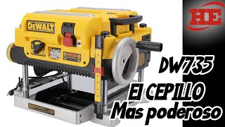 El mas poderoso Cepillo eléctrico 13quot DW735 Dewalt [upl. by Mobley]