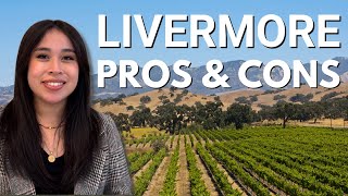 The Pros and Cons of Living in Livermore CA  Things To Know Before Moving [upl. by Upali]