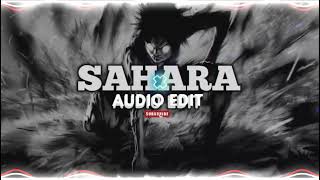 sahara  hensonn edit audio [upl. by Lora]