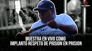 MUESTRA en VIVO como IMPLANTÓ RESPETO de PRISION EN PRISION UNA VES SU CORAZON SE LLENA DE OSCURIDAD [upl. by Marylynne]