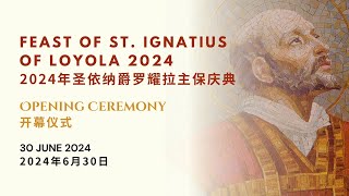 Feast of StIgnatius of Loyola 2024  Opening Ceremony [upl. by Ambrosius]