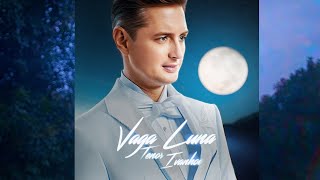 tenor Ivanhoe  Vaga Luna [upl. by Cosetta437]