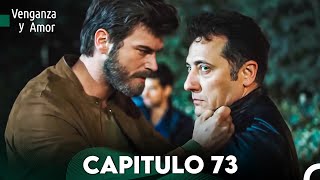 Venganza y Amor Capitulo 73  Doblado En Español [upl. by Volney]