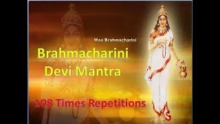 Brahmacharini Devi Mantra 108 Times Repetitions  Navratri Day 2 Mantra [upl. by Depoliti568]