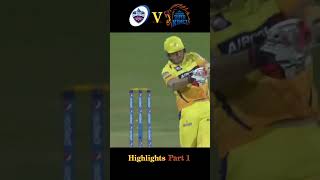 CSK Vs DD 2015 2nd Match Highlights  Part 1  shorts  Cyrus Augustus [upl. by Celia]